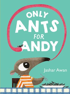 cover image of Only Ants for Andy